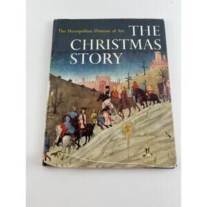 The Christmas Story Metropolitan Museum of Art Illustrated Hardcover w/ Jacket